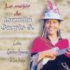 Lo Mejor de Luzmila Carpio S.