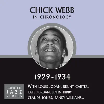 Complete Jazz Series 1929 - 1934 - Chick Webb Complete Jazz Series 1929 - 1934 - Chick Webb