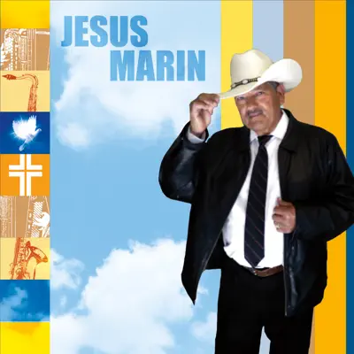 Jesús Marin - Jesús Marín Jesús Marin - Jesús Marín