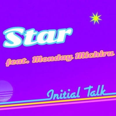 Star (feat. Monday Michiru) - Single