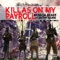 Killas on My Payroll (feat. Dre'von Adonis) - Moss Da Beast lyrics
