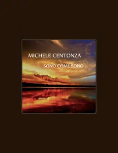 Michele Centonzaを聴いたり、ミュージックビデオを鑑賞したり、経歴やツアー日程などを確認したりしましょう！