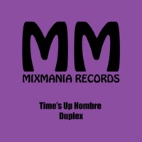 Time’s Up Hombre - Single - Duplex