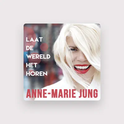 Listen to Anne-Marie Jung, watch music videos, read bio, see tour dates & more!