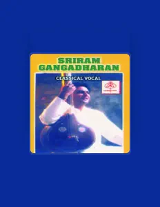 Sriram Gangadharan을(를) 듣고, 뮤직 비디오를 보고, 약력을 읽고, 투어 일정 등을 확인하세요!