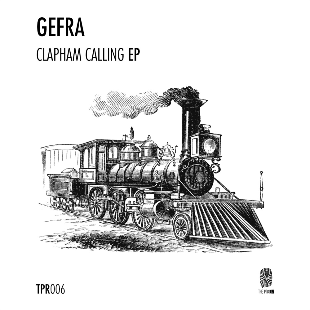Обложка альбома «Clapham Calling EP» — Gefra