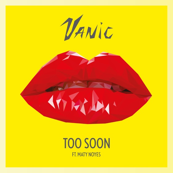 Cover artwork for Too Soon (feat. Maty Noyes)