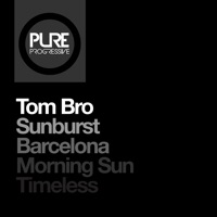 Sunburst + Barcelona + Morning Sun + Timeless - Tom Bro