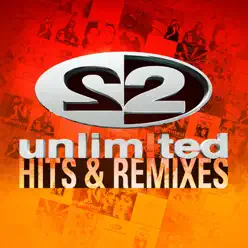 Greatest Hits and Remixes - 2 Unlimited