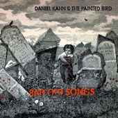 Daniel Kahn - Good Old Bad Old Days