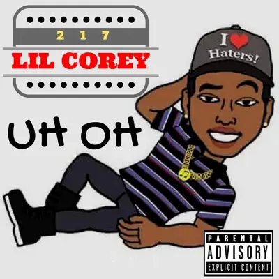 Uh Oh (feat. Awntariyo) - Single - Lil Corey