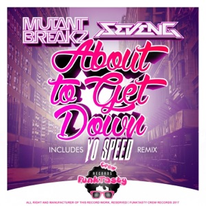 About To Get Down - Single