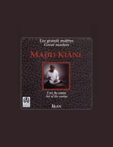 收听 Majid Kiani、观看音乐视频、阅读小传、查看巡演日期等 ！