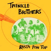 Twinkle Brothers - It Gwine Dreda