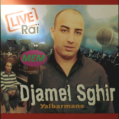 Song - Trdi day / Ha omri / Melitmel aâdala / Mani mani mane (Enchainer Live) - Djamel Sghir