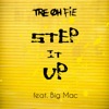 Step It Up (feat. Big Mac) - Single artwork