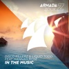 Disco Killerz & Liquid Todd - In the Music (feat. Hannah Rose)