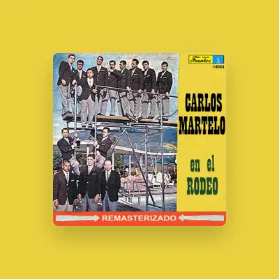 Listen to Carlos Martelo y su Orquesta, watch music videos, read bio, see tour dates & more!