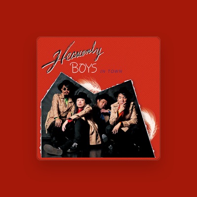 Listen to HEAVENLY BOYS, watch music videos, read bio, see tour dates & more!