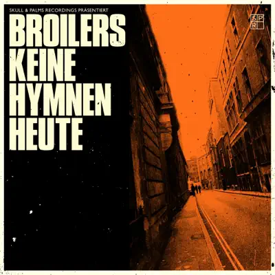 Keine Hymnen heute - Single - Broilers
