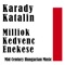 A’maimot Nem Veheted El - Karády Katalin lyrics