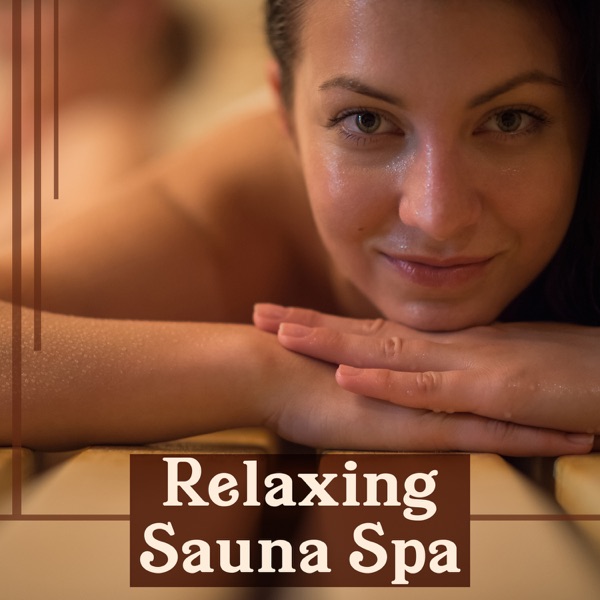 Relaxing Sauna Spa: Healing Massage, Soothing Sounds, Calming Music, Stress Out, Simple Serenity
