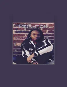 Peighton을(를) 듣고, 뮤직 비디오를 보고, 약력을 읽고, 투어 일정 등을 확인하세요!