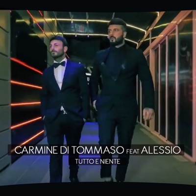 Tutto e niente (feat. Alessio) - Single