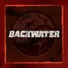 Backwater - Moving Like a Reptile