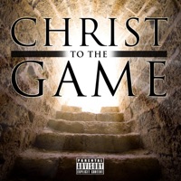Christ 2 the Game - Single - Cito