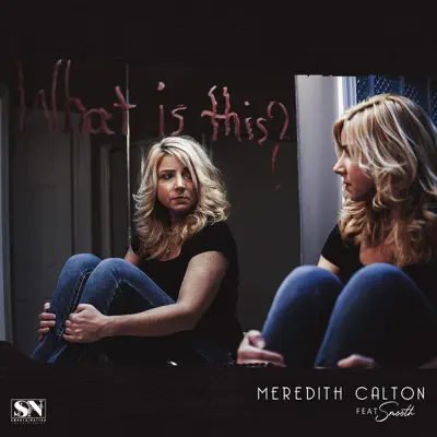Listen to What Is This - Single by Meredith Calton