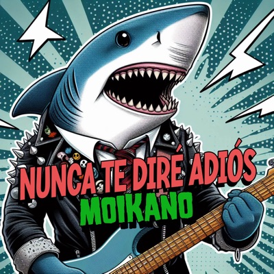 Nunca Te Diré Adiós - Single
