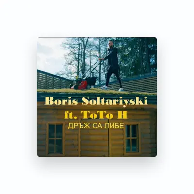 Listen to Boris Soltariyski, watch music videos, read bio, see tour dates & more!