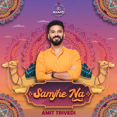 Samjhe Na (feat. Mame Khan & Ruchika Chauhan) - Single