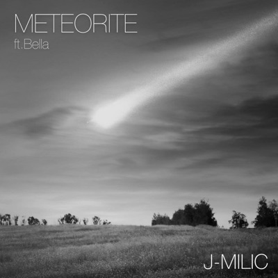 Meteorite (feat. Bella) - Single