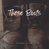 These Boots - Single