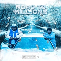 Road To Millions - Meech Tha One & $idd Racks