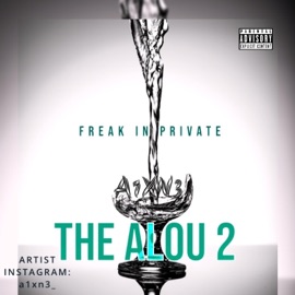 Freak In Private (feat. Stendo G) A1XN3