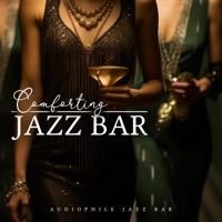 Comforting Jazz Bar - Audiophile Jazz Bar
