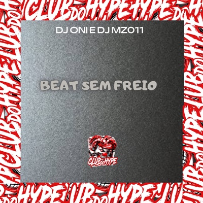 BEAT SEM FREIO - Single