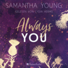 Always You (ungekürzt) - Samantha Young