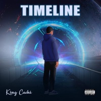 TimeLine - Single - King Cachi