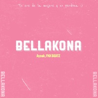 Bellakona - Single - Ayzak & FNX BEATZ