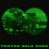 Tootan wala khoo (feat. Inderpal Moga) artwork