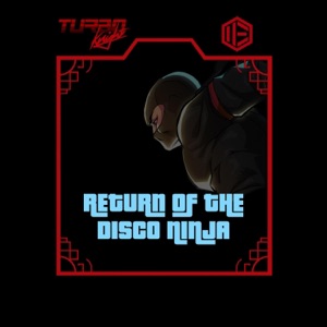 Return of the Disco Ninja - Single