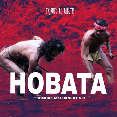HOBATA - Tribute to Togutil (feat. Banext S.R) - Single