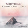 Calm Ringtones - Mary Woodland