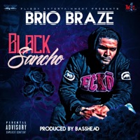 Black Sancho - Single - Brio Braze