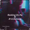 ItzzPhoenix - Banking On Me (feat. Kurry, A1 Finnes & Dumout)