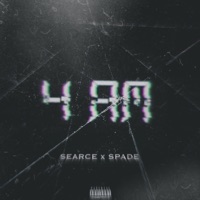 4AM (feat. 810Spade) - Single - Searce